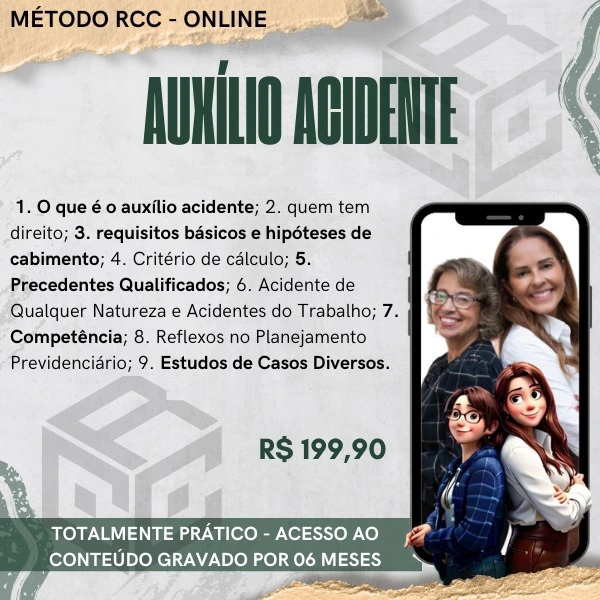 Auxílio Acidente - Pelo Método RCC